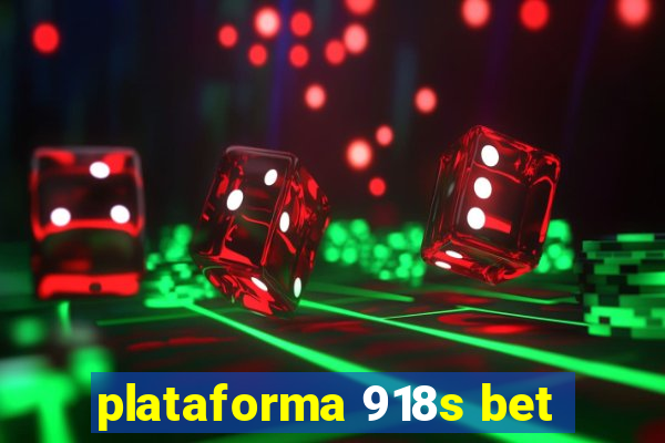 plataforma 918s bet